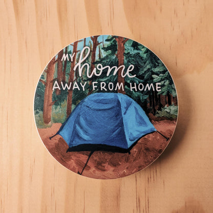 Home Away From Home - Vinyl Sticker - Kim Everhard Art